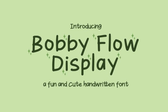 Bobby Flow Display: A Display Typeface with Genuine Character