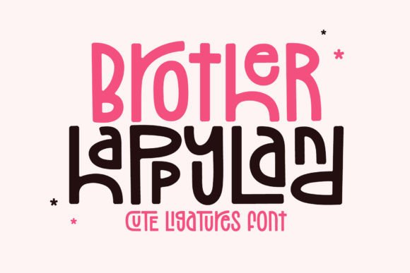 Brother Happyland: The Playful Display Font for Winning Campaigns