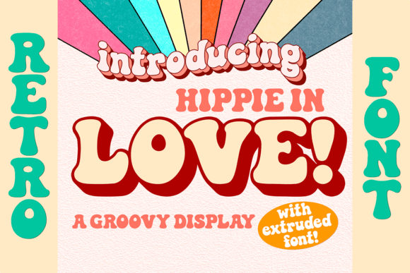 Hippie in Love: A Retro Display Font for Vintage Branding