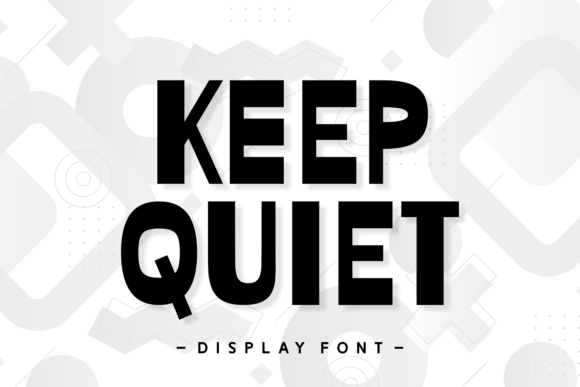 Keep Quiet Display Font: A Designer’s Honest Take on Bold Charm