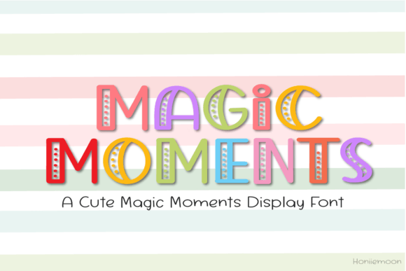 Magic Moments Font: A Playful Typeface for Handmade Products