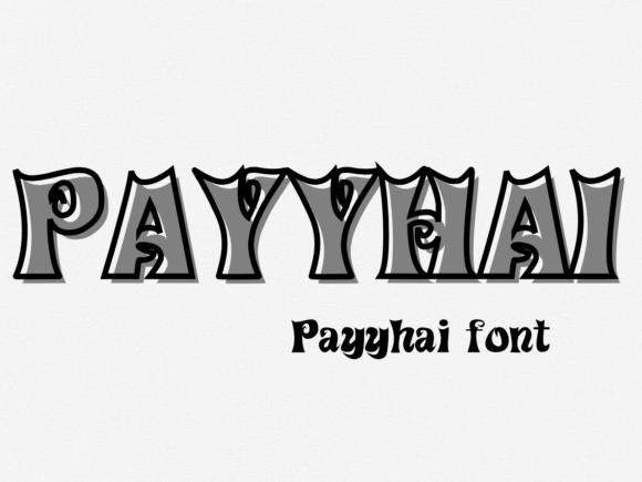 Payyhai Display Font: A Quirky Typeface That Sharpens Campaign Messaging