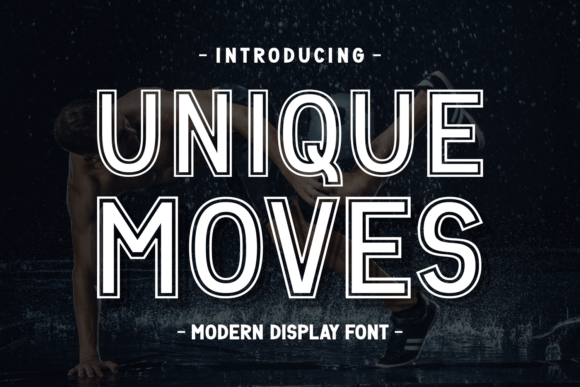 Unique Moves Display Font: Digital Impact for Web Designers